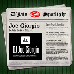 D'Jais SPOTLIGHT: DJ Joe Giorgio | D'Jais 2020 - Mix #1
