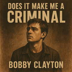 Does It Make Me a Criminal