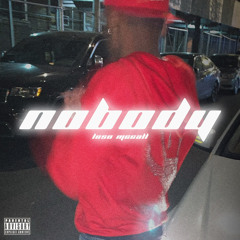 NOBODY