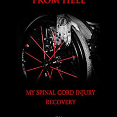 [VIEW] PDF 🖌️ Across The Street From Hell: My Spinal Cord Injury Recovery by  Mark H