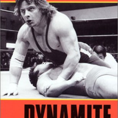 download PDF 💓 Pure Dynamite: The Price You Pay for Wrestling Stardom by  Tom Billin