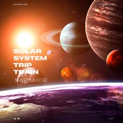 FGON DJ SET - Solar System Trip Train