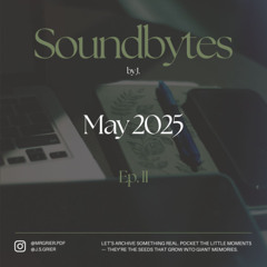 Ep II - May 2025