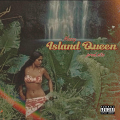 Island Queen [prod.n3z]