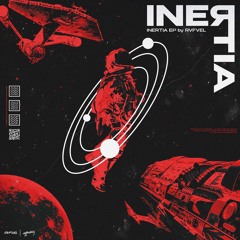 INERTIA (Full Stream)