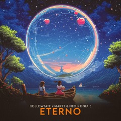 Eterno ft. MARTT & NEO & DniX [Preview]