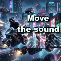 Move the sound -  Dj Retrack