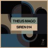Sirens Podcast 014: Theus Mago DJ mix artwork - Electronic music tracklist cover image