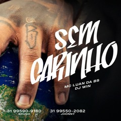 MC Luan da BS - Sem Carinnho · Álbum - Da Bs Pro Mundo - Faixa 14