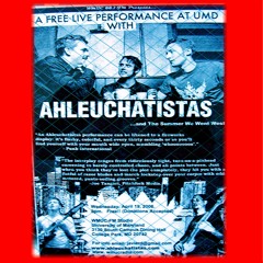 AHLEUCHATISTAS 'Fodder For Defamation' from "The Summer We Went West [and East] - Live 2006"
