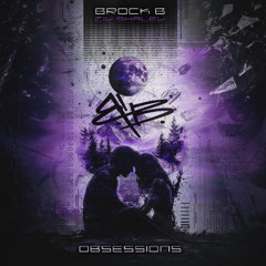Obsessions (ft. Ziv Shalev)