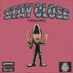 Stay Close