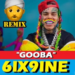 6IX9INE - GOOBA (INDIAN VERSION)