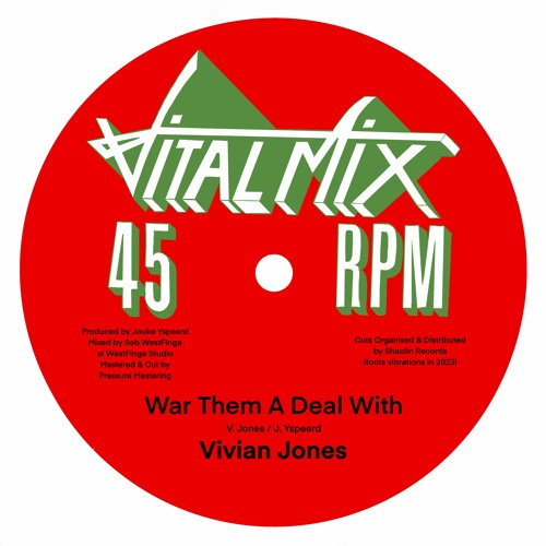 Vivian Jones & The Soul Proff All-Stars - War Them A Deal With (Vital Mix Records) CLIP