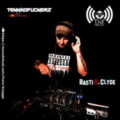 Basti K Clyde TNF Podcast #244