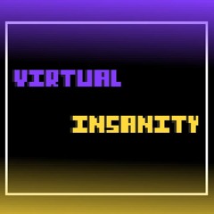 VIRTUAL INSANITY (Cover)