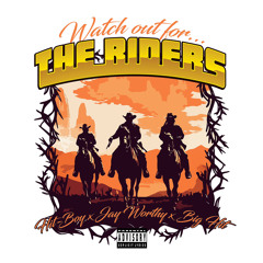 Hit-Boy, Jay Worthy & Big Hit - Watch Out For The Riders