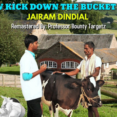 Jairam Dindial - Cow Kick Down The Bucket Of Milk [ Remastered] ( Traditional Chutney )