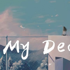 一口甜 - My Dear【動態歌詞/Lyrics Video】