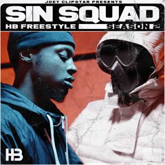Sin Squad HB Freestyle (Season 2)