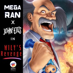 Wily's Revenge (feat JohnFetu$)