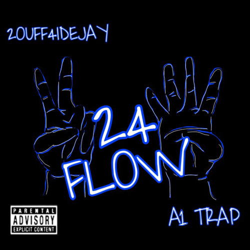 24 Flow (feat. A1 Trap)