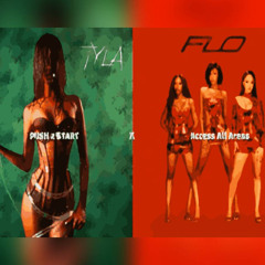 PUSH 2 AAA - Tyla X FLO (Mashup)