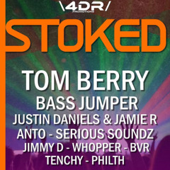 BVR Live @ 4DR Presents Stoked 21.6.25