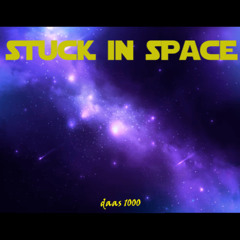 Stuck In Space