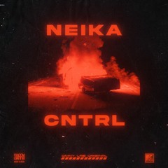 Neika - CNTRL [SWARM-010]