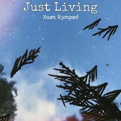 Rympod - Just Living