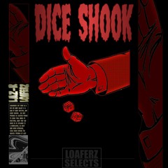 DICE SHOOK (4k FREEBIE)
