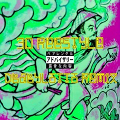 30 freestyle [Remix] - Ft. Dbabylotto
