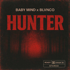HUNTER (feat. BLVNCO)