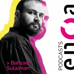 Bahzad Sulaiman - an artist in immersion