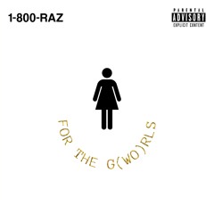 BAD GIRL BIRTHDAY (JERSEY CLUB) 1-800-RAZ
