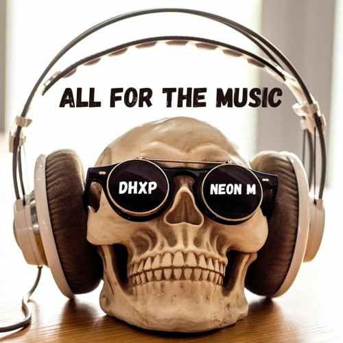 All For The Music (feat. Neon M)