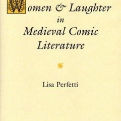 ⚡Audiobook🔥 Women and Laughter in Medieval Comic Literature