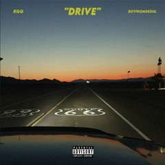 Drive (W/ KGG)