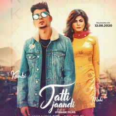 Jatti Jaandi Kambi Rajpuria Ft. Mahi Sharma