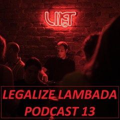 Ognjem - Legalize Lambada podcast mix 13