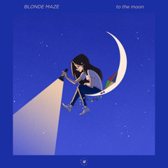 Blonde Maze - To The Moon