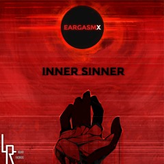 EargasmX - Inner Sinner