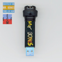 MR. BONES, 3am - 4am