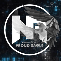 Nelver - Proud Eagle Radio Show #470 [Pirate Station Online] (31-05-2023)