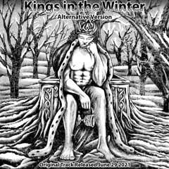 R&B: Kings in the Winter (Alternative Version) feat. Bella