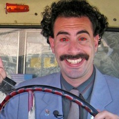 Borat loves it