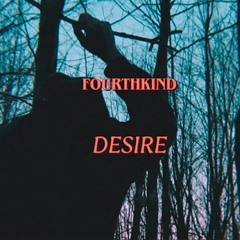 FourthKind - Desire (Instrumental)