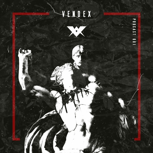 Podcast 001 - VENDEX
