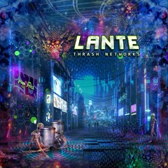 Lante - April 20th